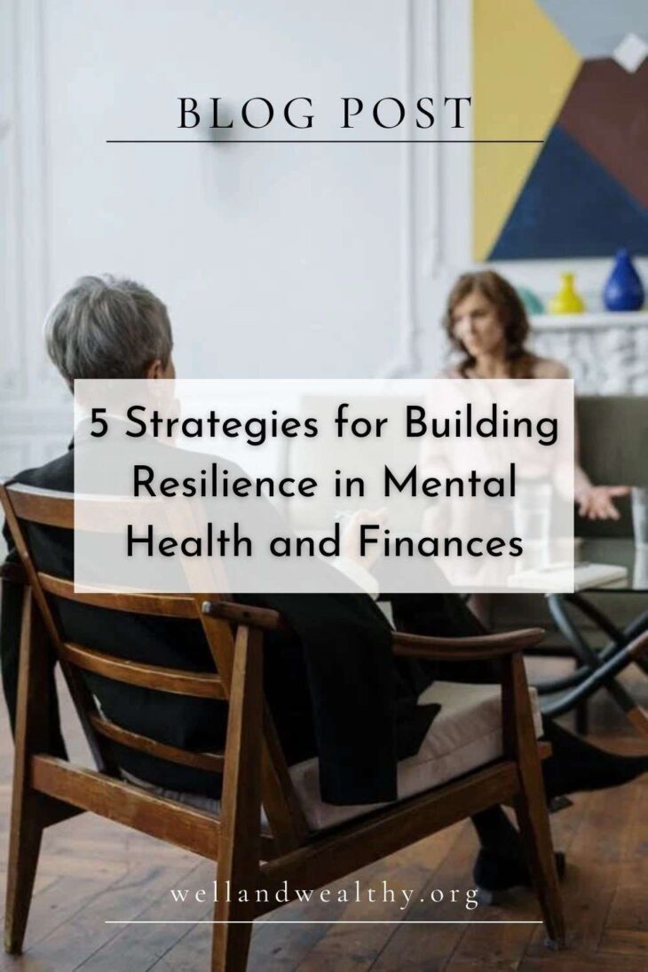 5 Strategies for Building Resilience in Mental Health and Finances ...