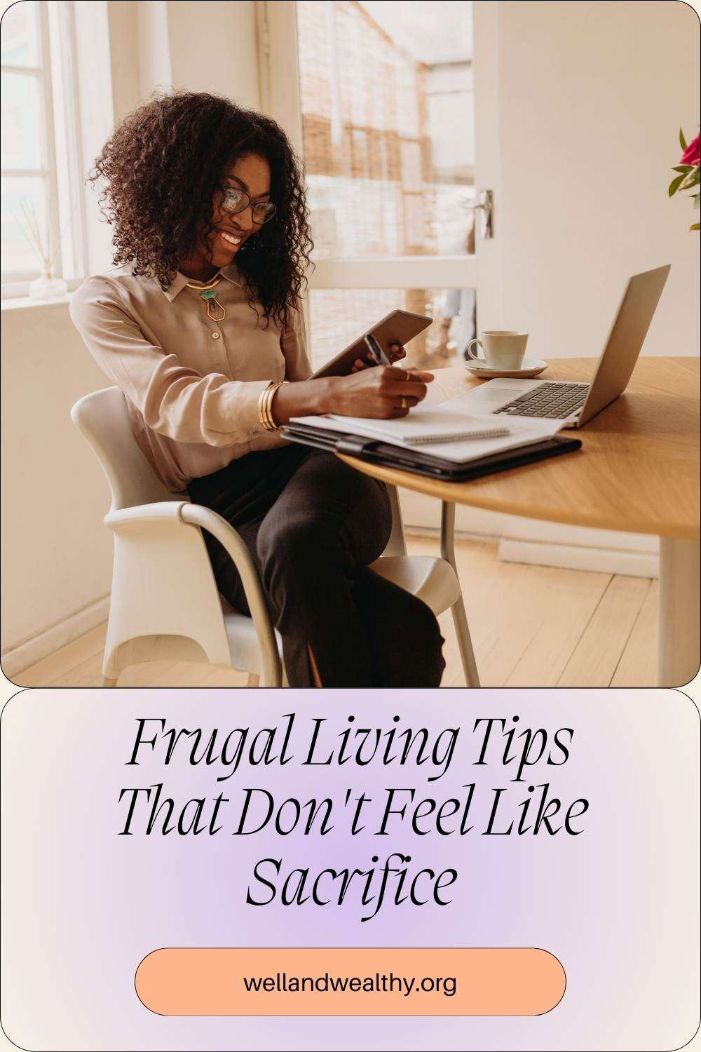 Frugal Living Tips That Don't Feel Like Sacrifice